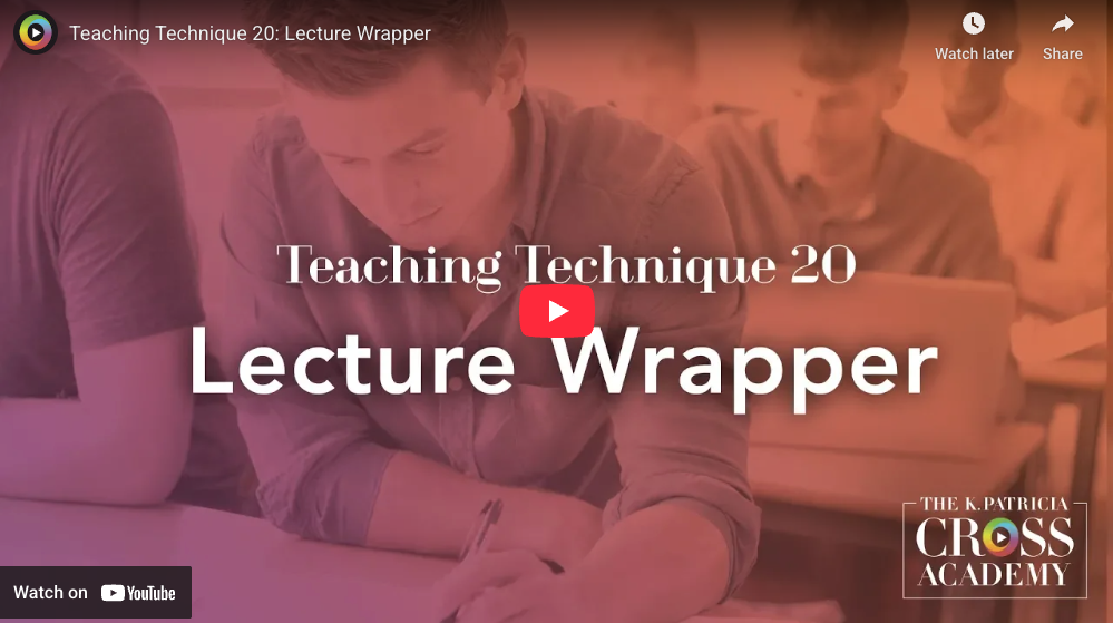 Teaching Technique 20: Lecture Wrapper