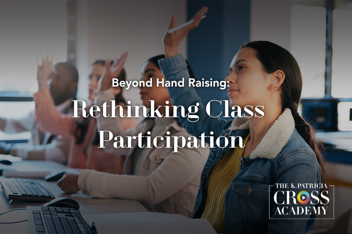 Featured image for “Beyond Hand Raising: Rethinking Class Participation”