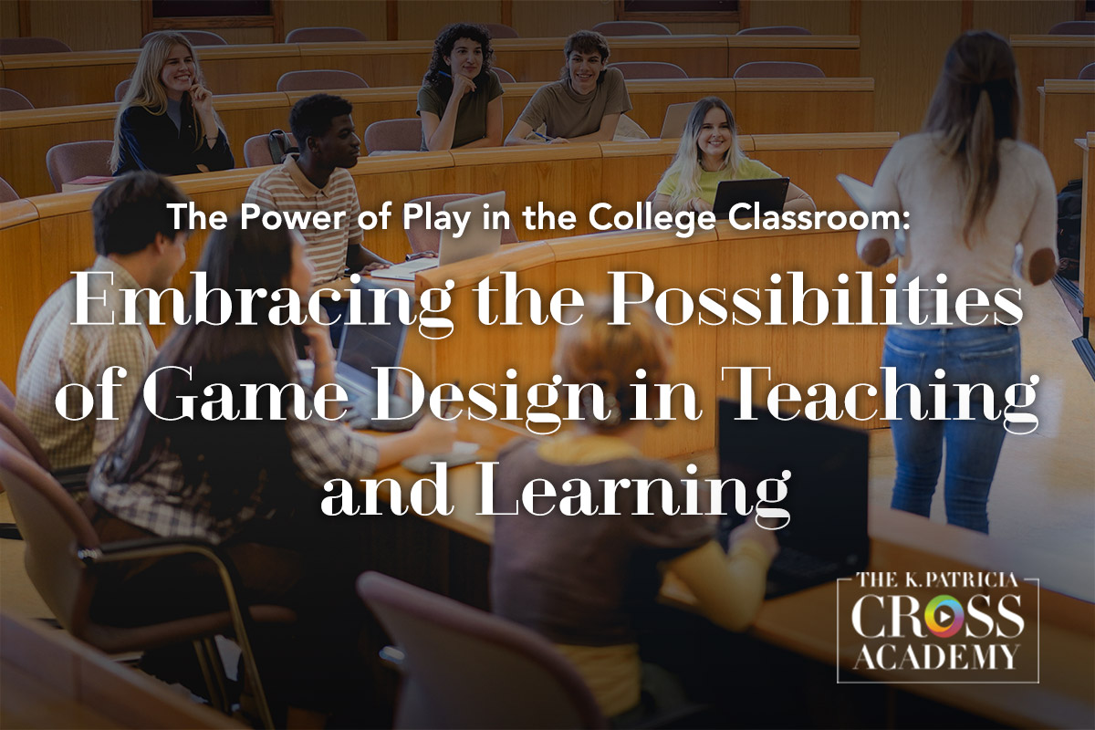 Featured image for “The Power of Play in the College Classroom: Embracing the Possibilities of Game Design in Teaching and Learning”