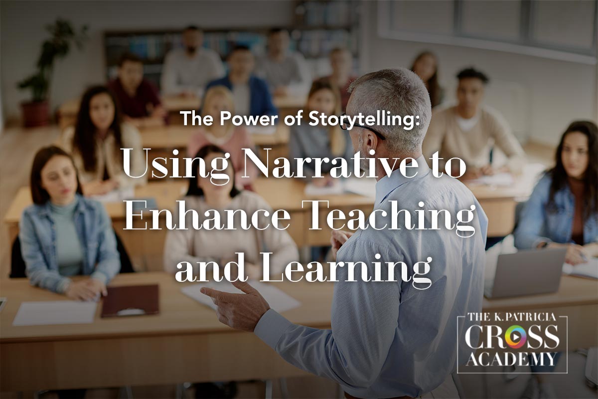The power of storytelling: Using narrative to enhance teaching and learning